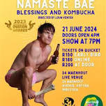 Official Oyster Festival Comedy Show – Rob van Vuuren with “Namaste Bae: Blessings and Kombucha”