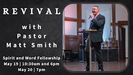 Revival with Pastor Matt Smith