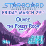 Ouvre w/ The Forest Room (CT)