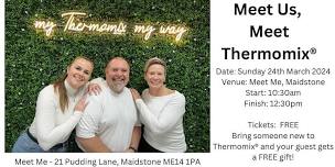 Meet Us, Meet Thermomix® @ Meet Me