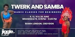 Twerk & Samba classes in Croydon for Beginners in June