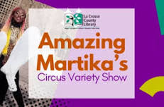 Amazing Martika's Circus Variety Show