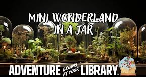 Mini Wonderland in a Jar