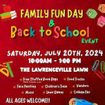 FAMILY FUN DAY AND BACK TO SCHOOL EVENT (2024)