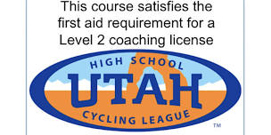 Basic First Aid / CPR for NICA Coaches of Utah (@ENVE 3/27)