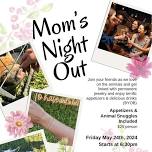 Moms Night Out @ Piles Ranch