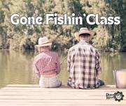 Gone Fishin' Class — Discovery World on Market