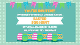 Morningside Lutheran Church's Easter Egg Hunt!