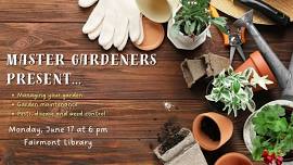 Master Gardeners Present...