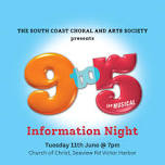 9 to 5 - Information Night | The South Coast Choral & Arts Society