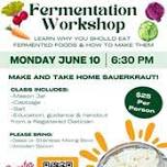 Fermentation Workshop!