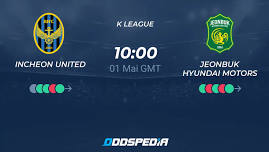 Incheon United vs Jeonbuk Motors