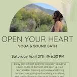 Open Your Heart! Yoga & Sound Bath