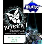 Bobcat Live At Blu Pig, Moab UT