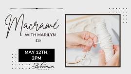 Macramé with Marilyn at Ackerman Winery