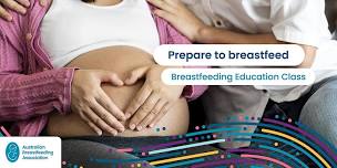 Breastfeeding Education Class, Sunday 14 July  2024, Kingaroy