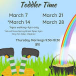 March Toddler Time