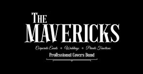 MAVERICKS BAND GIG