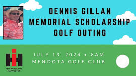 Dennis Gillan Memorial Scholarship Golf Outing