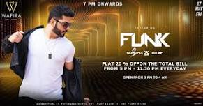 WAFIRA FRIDAY Ft. DJ FUNK | 17 MAY