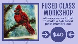 Painting with glass! (Fused glass workshop)