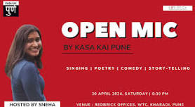 Open Mic By kasa kai Pune - Redbrick WTC Pune