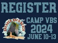 Camp VBS 2024: Breaker Rock Beach — GI Free Church