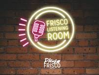 Frisco Listening Room