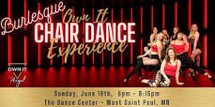 Own It Chair Dance Experience - June 16th - Saint Paul