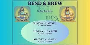 Bend and Brew at Unified (June 9th)