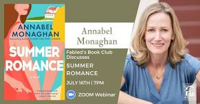 Fabled's Book Club Discusses SUMMER ROMANCE with Annabel Monaghan