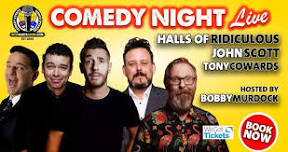 Comedy Night Live with Headliners Halls Of Ridiculous