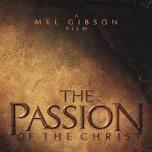 The Passion of the Christ Movie Night