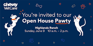 Chewy Vet Care - Highlands Ranch Open House Pawty