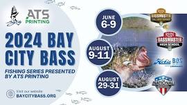 2024 Bay City Bass Tournament Series Presented by ATS Printing