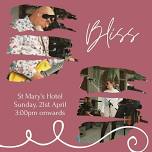 Bliss at St Mary's Hotel & Bistro