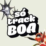 Só Track Boa São Paulo