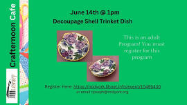 Crafternoon Cafe: Decoupage Shell Trinket Dish