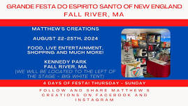 Grandes Festas do Divino Espirito Santo - Fall River