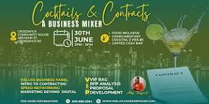 Cocktails & Contracts: A Business Mixer