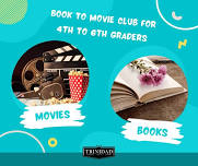 Book to Movie Club for 4th to 6th Graders