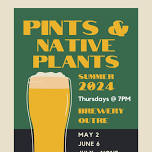 Pints & Native Plants