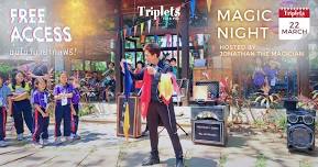 Triplets Eat & Play – Magic Night