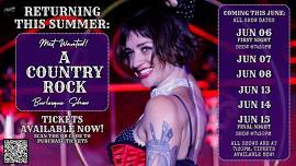 Most Wanted! A Country Rock Burlesque Show