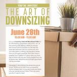 The Art of Downsizing