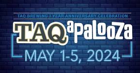 ONE YEAR ANNIVERSARY TAQAPALOOZA PARTY!!