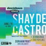 DECIDUUS ft Shay De Castro