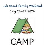 Cub Scout Family Weekend at Camp Tri-Mount