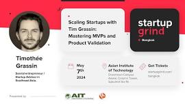 Scaling Startups with Tim Grassin: Mastering MVPs and Product Validation