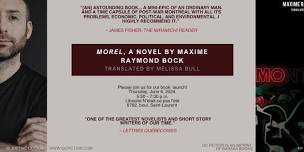 QC Fiction launches MOREL by Maxime Raymond Bock, translated by Mélissa Bull